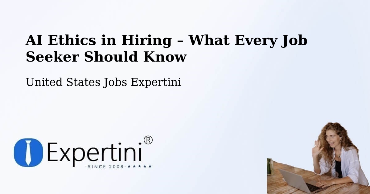 AI Ethics in Recruitment & Hiring – Ocean - Ocean, United States Jobs Expertini